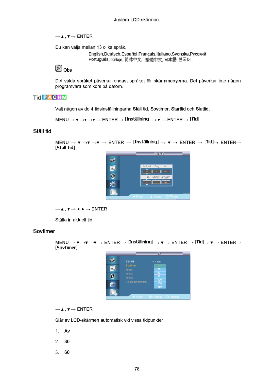 Samsung LH40LBPLBC/EN, LH40LBTLBC/EN, LH55LBTLBC/EN, LH55LBPLBC/EN, LH46LBTLBC/EN, LH46LBPLBC/EN manual Tid, Ställ tid, Sovtimer 