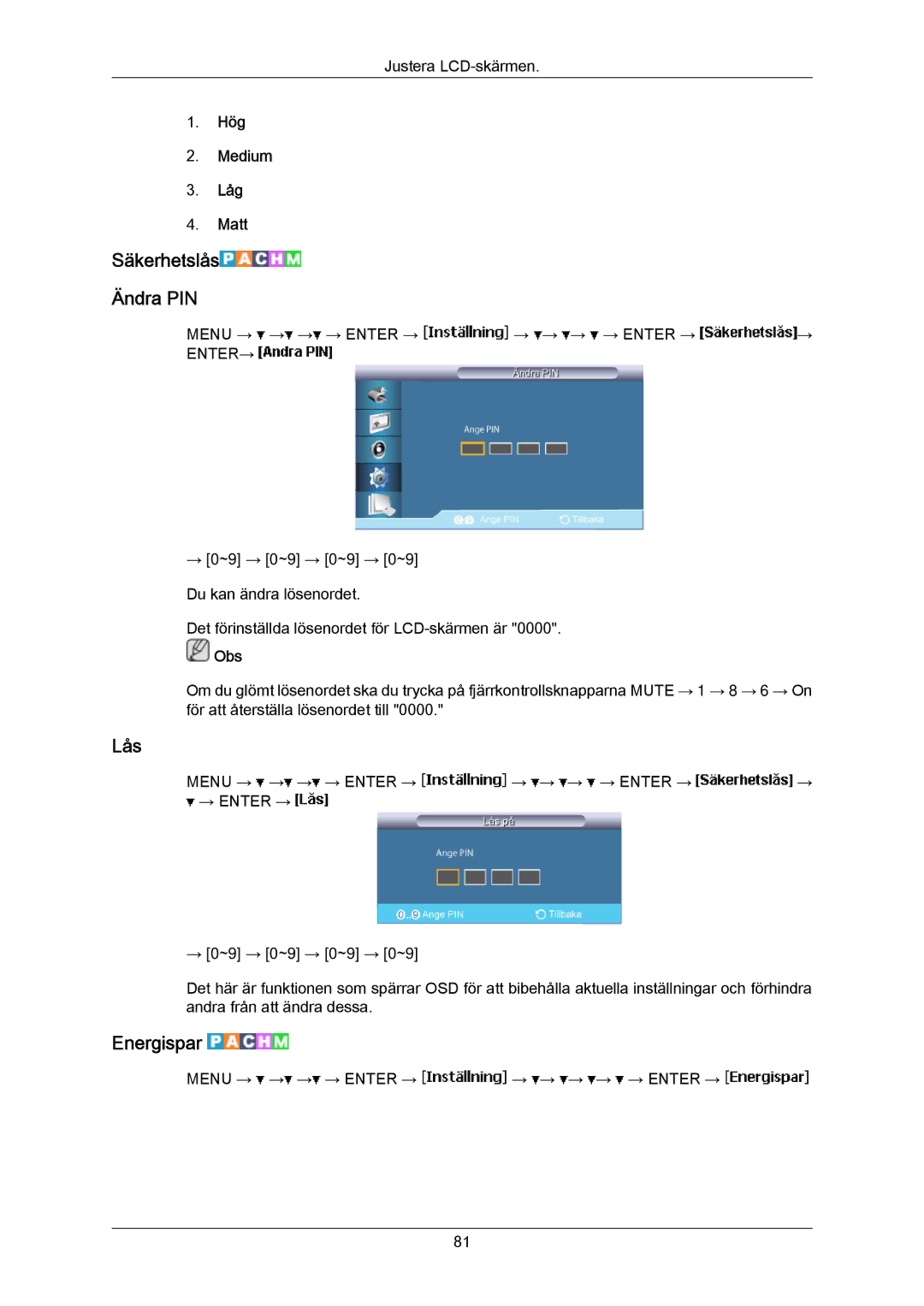 Samsung LH46LBTLBC/EN, LH40LBTLBC/EN, LH40LBPLBC/EN, LH55LBTLBC/EN, LH55LBPLBC/EN, LH46LBPLBC/EN manual Lås, Energispar 