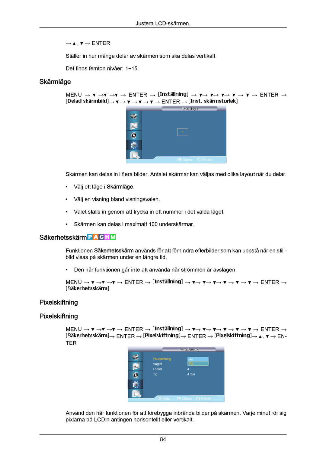 Samsung LH40LBPLBC/EN, LH40LBTLBC/EN, LH55LBTLBC/EN, LH55LBPLBC/EN, LH46LBTLBC/EN Skärmläge, Säkerhetsskärm, Pixelskiftning 