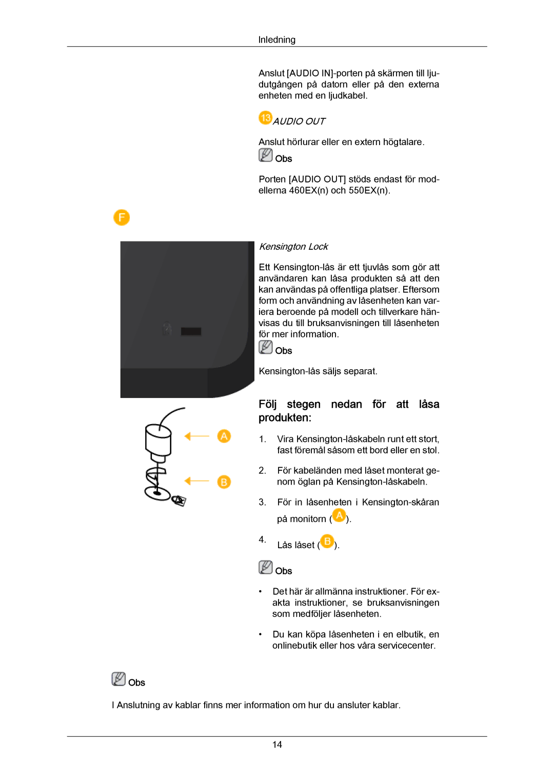 Samsung LH55LBPLBC/EN, LH40LBTLBC/EN, LH40LBPLBC/EN, LH55LBTLBC/EN Följ stegen nedan för att låsa produkten, Kensington Lock 