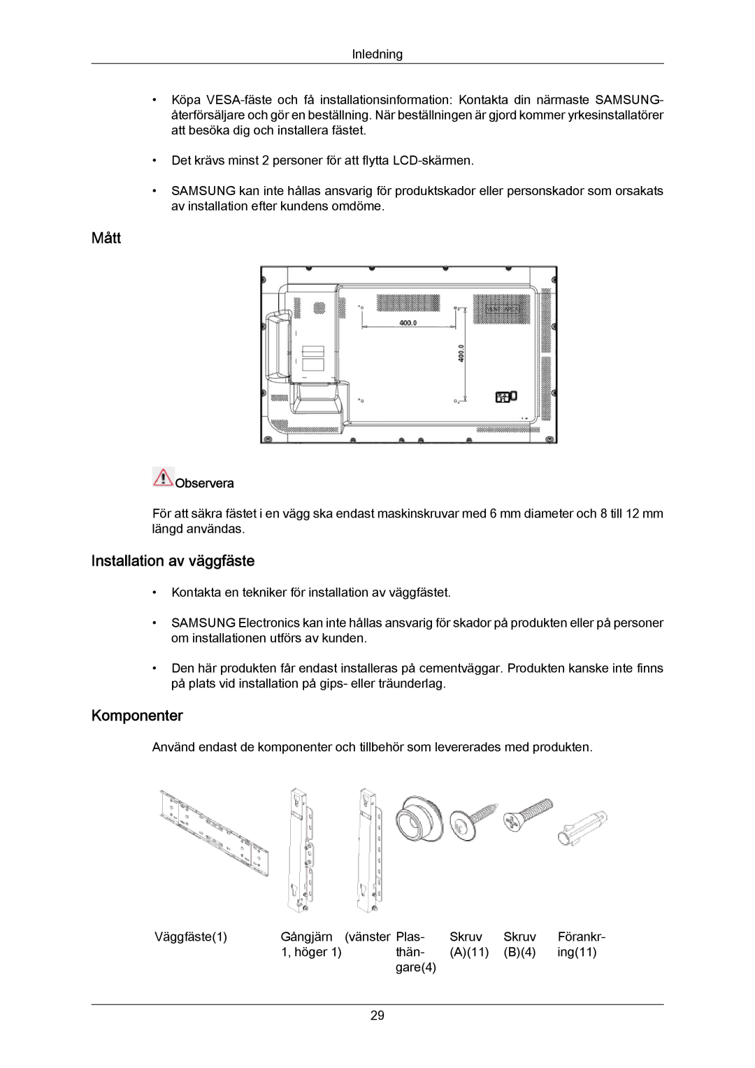 Samsung LH40LBTLBC/EN, LH40LBPLBC/EN, LH55LBTLBC/EN, LH55LBPLBC/EN, LH46LBTLBC/EN, LH46LBPLBC/EN manual Mått 