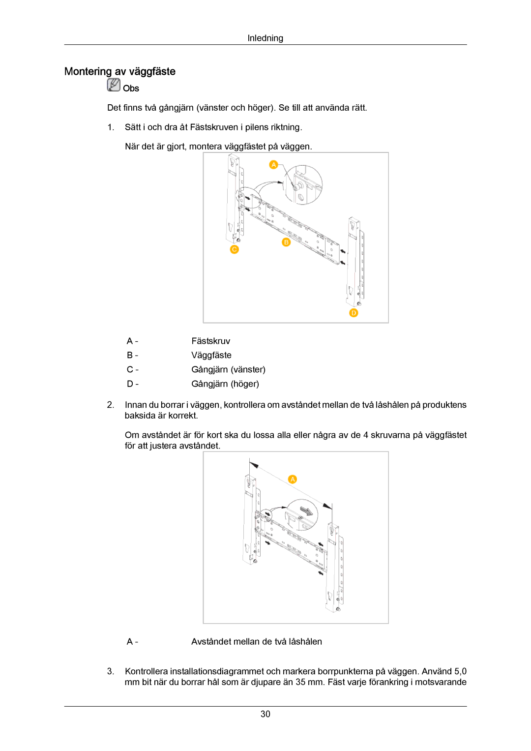 Samsung LH40LBPLBC/EN, LH40LBTLBC/EN, LH55LBTLBC/EN, LH55LBPLBC/EN, LH46LBTLBC/EN, LH46LBPLBC/EN manual Montering av väggfäste 