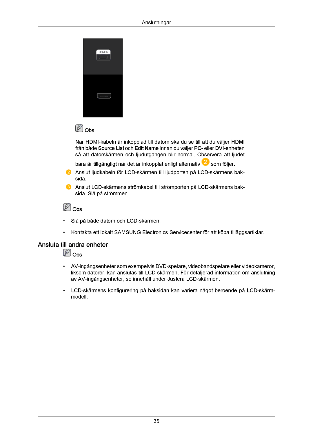 Samsung LH40LBTLBC/EN, LH40LBPLBC/EN, LH55LBTLBC/EN, LH55LBPLBC/EN, LH46LBTLBC/EN manual Ansluta till andra enheter, Obs 