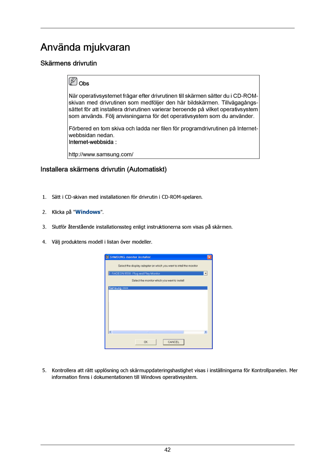 Samsung LH40LBPLBC/EN, LH40LBTLBC/EN manual Skärmens drivrutin, Installera skärmens drivrutin Automatiskt, Internet-webbsida 