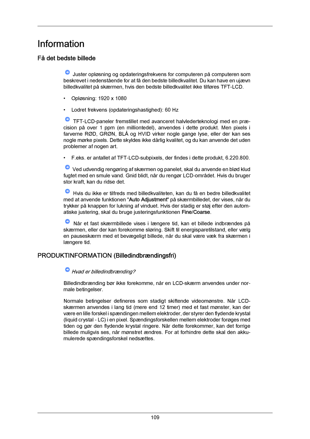 Samsung LH55LBTLBC/EN, LH40LBTLBC/EN, LH40LBPLBC/EN manual Få det bedste billede, Produktinformation Billedindbrændingsfri 