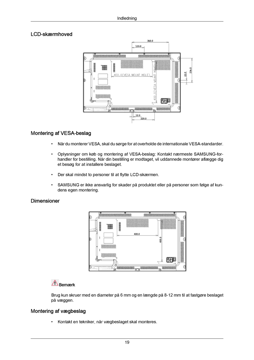 Samsung LH55LBTLBC/EN, LH40LBTLBC/EN manual LCD-skærmhoved Montering af VESA-beslag, Dimensioner, Montering af vægbeslag 