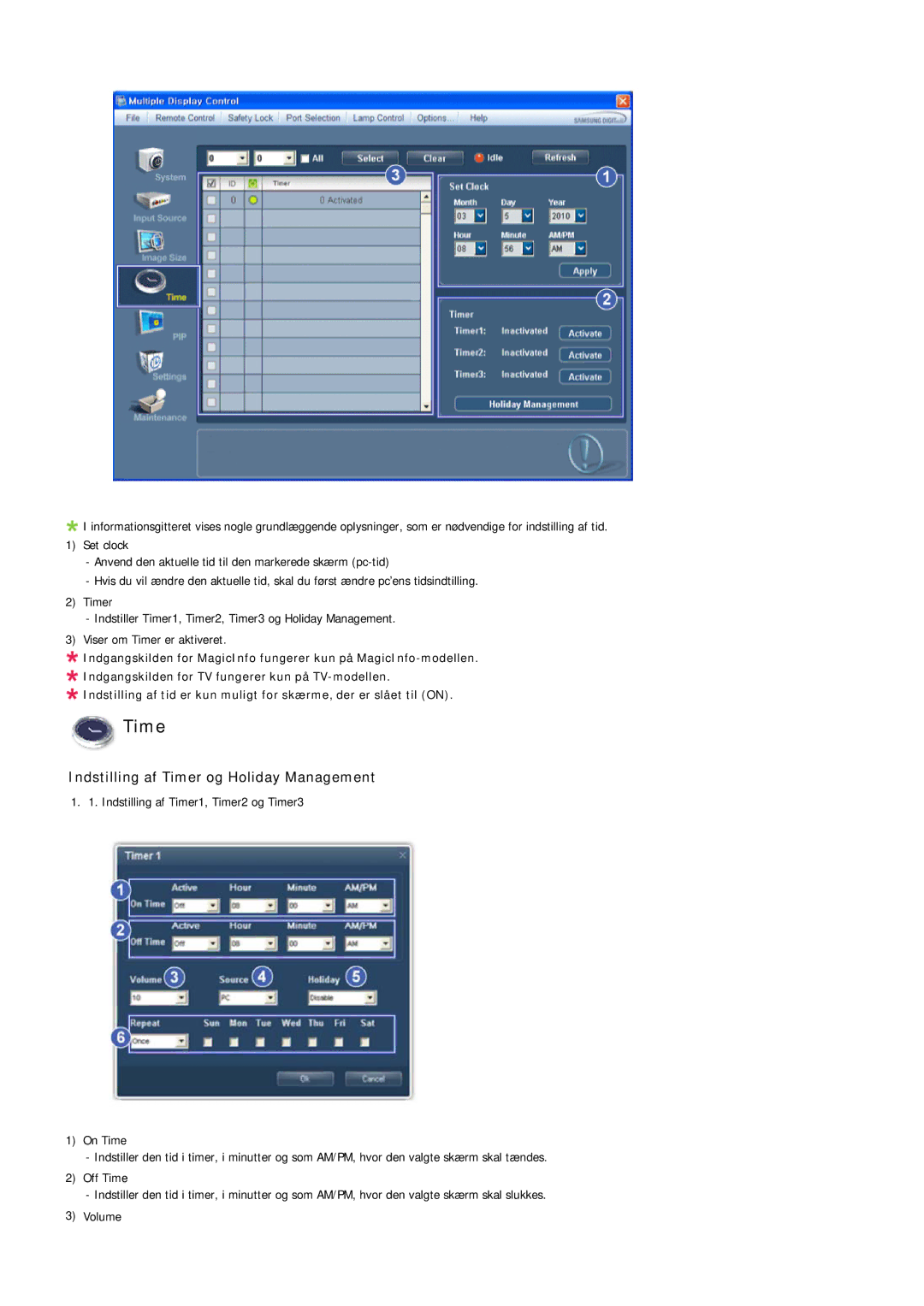 Samsung LH55LBPLBC/EN, LH40LBTLBC/EN, LH40LBPLBC/EN, LH55LBTLBC/EN, LH46LBTLBC/EN Indstilling af Timer og Holiday Management 