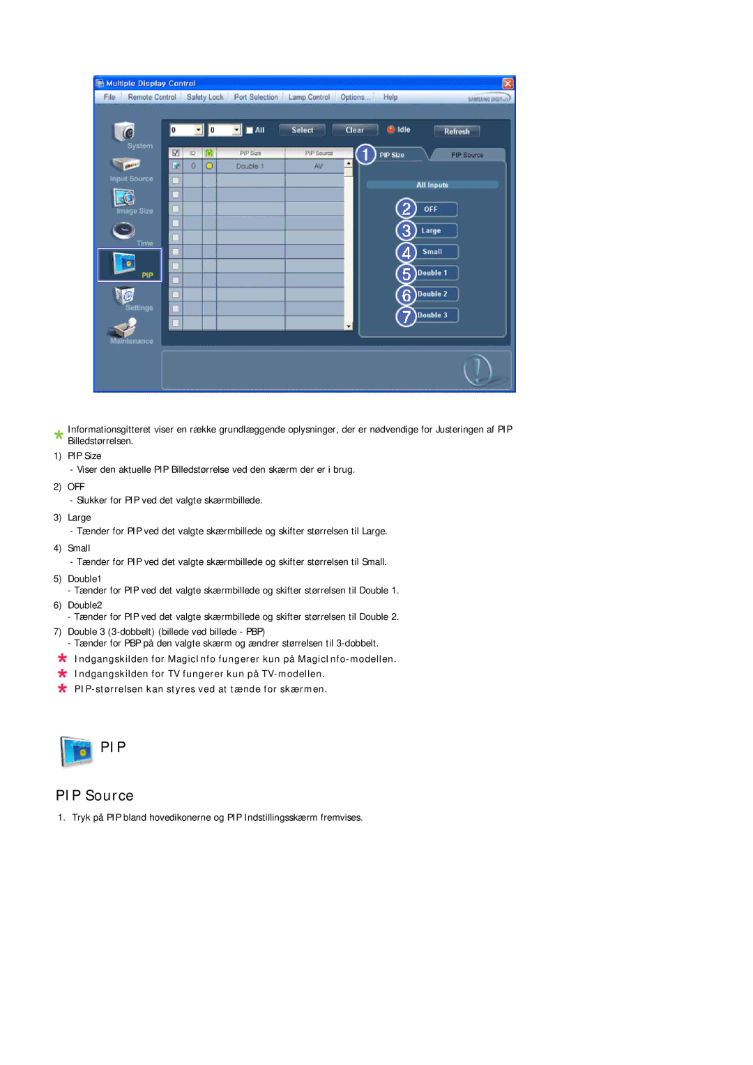 Samsung LH46LBPLBC/EN, LH40LBTLBC/EN, LH40LBPLBC/EN, LH55LBTLBC/EN, LH55LBPLBC/EN, LH46LBTLBC/EN manual PIP Source 