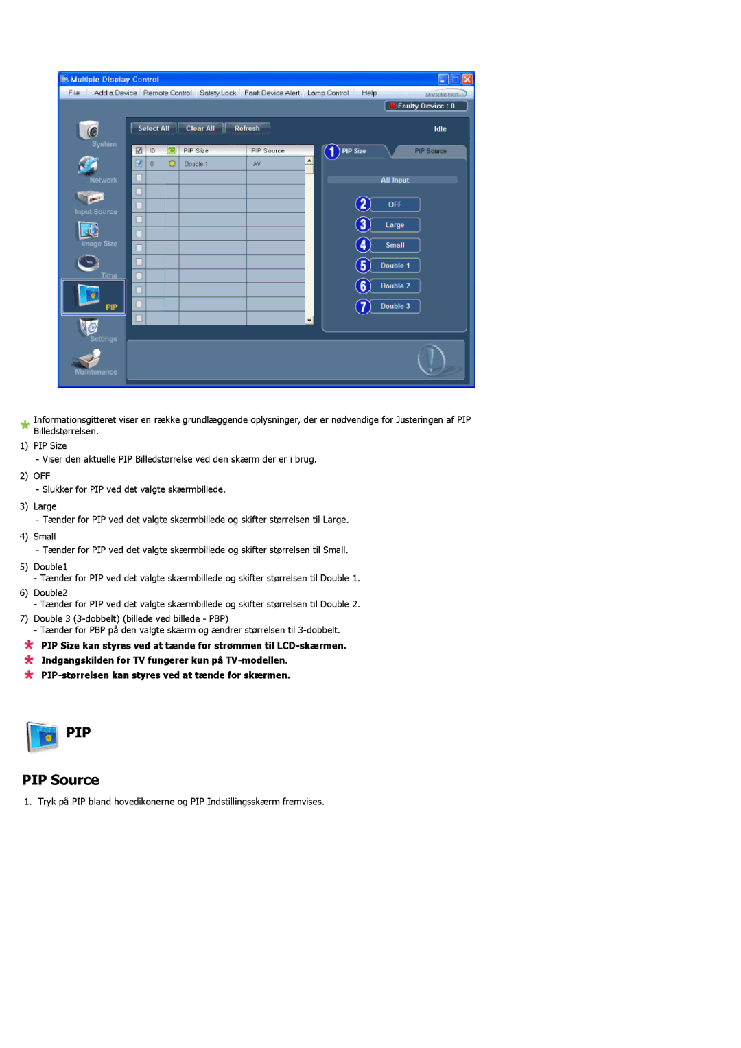 Samsung LH55LBTLBC/EN, LH40LBTLBC/EN, LH40LBPLBC/EN, LH55LBPLBC/EN, LH46LBTLBC/EN, LH46LBPLBC/EN manual PIP Source 