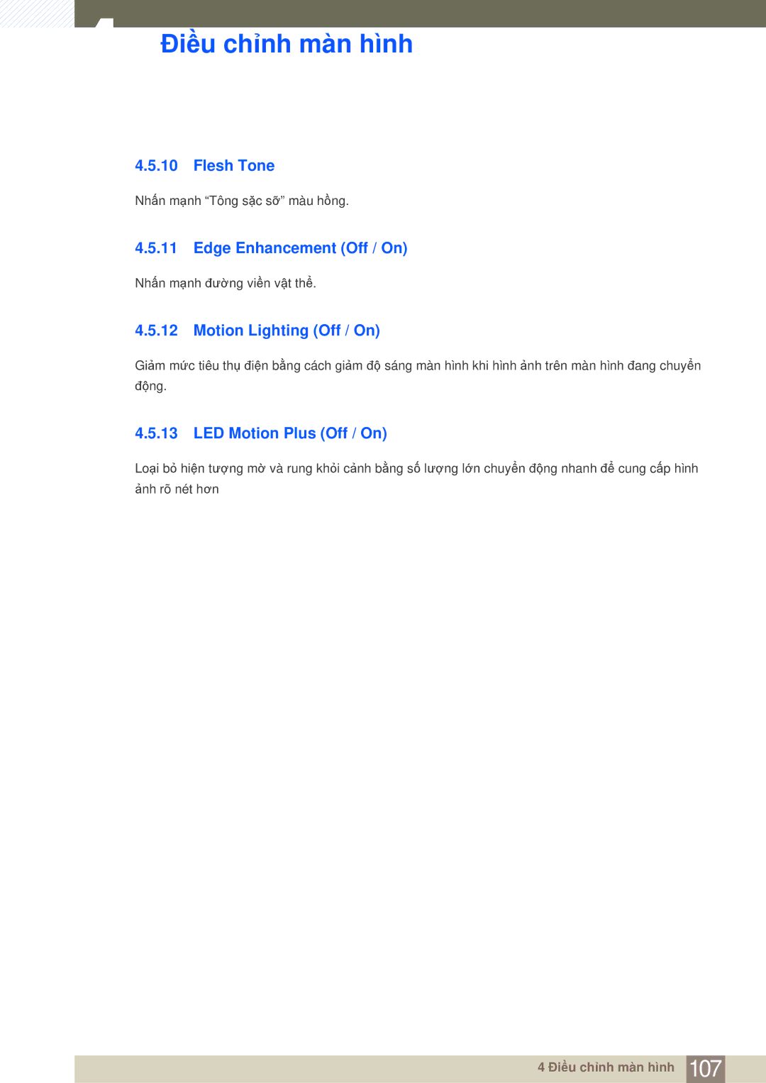 Samsung LH40MDBPLGC/XS manual Flesh Tone, Edge Enhancement Off / On, Motion Lighting Off / On, LED Motion Plus Off / On 