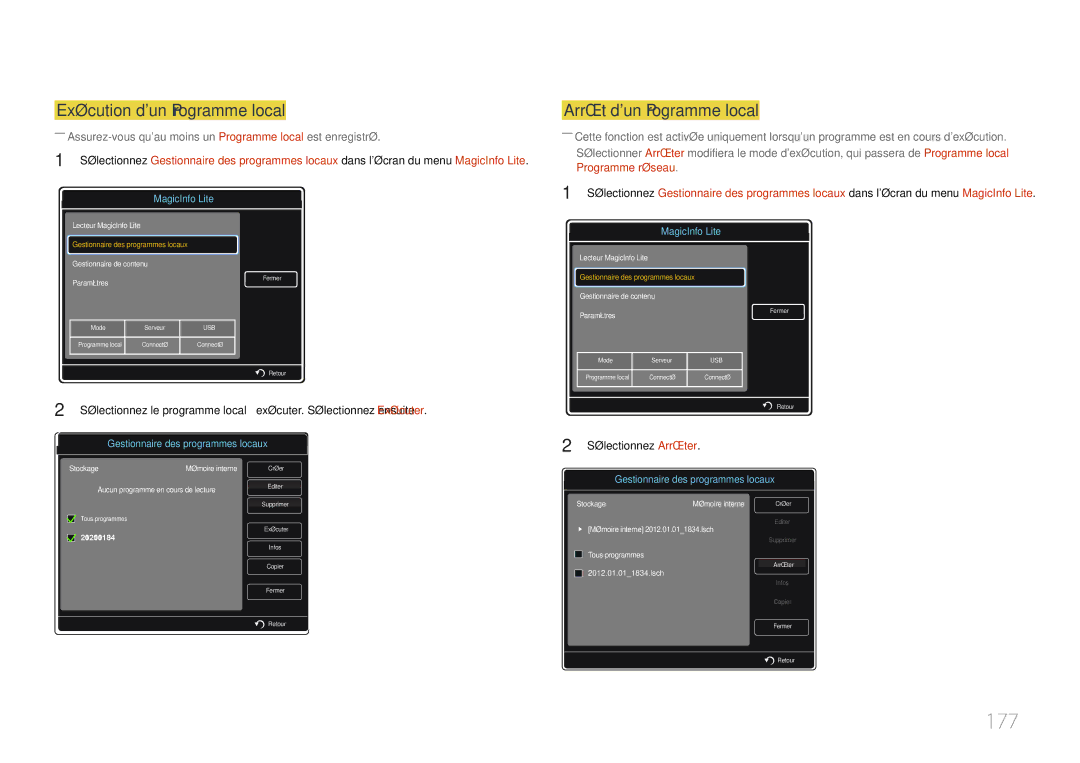 Samsung LH55MDCPLGC/EN, LH40MDCPLGC/EN 177, Exécution dun Programme local, Arrêt dun Programme local, Sélectionnez Arrêter 