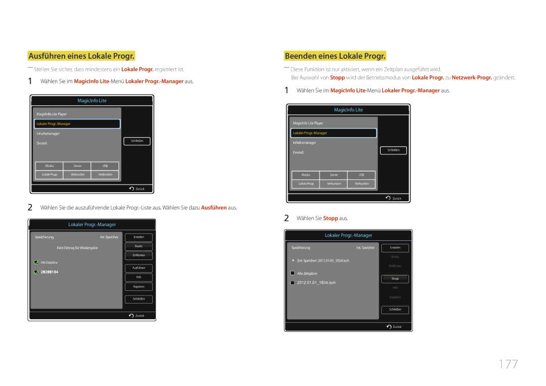 Samsung LH55MDCPLGC/EN, LH40MDCPLGC/EN, LH32MDCPLGC/EN manual 177, Ausführen eines Lokale Progr, Beenden eines Lokale Progr 