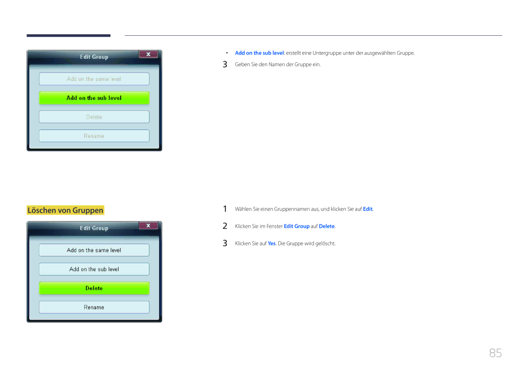 Samsung LH55MDCPLGC/EN, LH40MDCPLGC/EN, LH32MDCPLGC/EN, LH46MDCPLGC/EN manual Löschen von Gruppen 