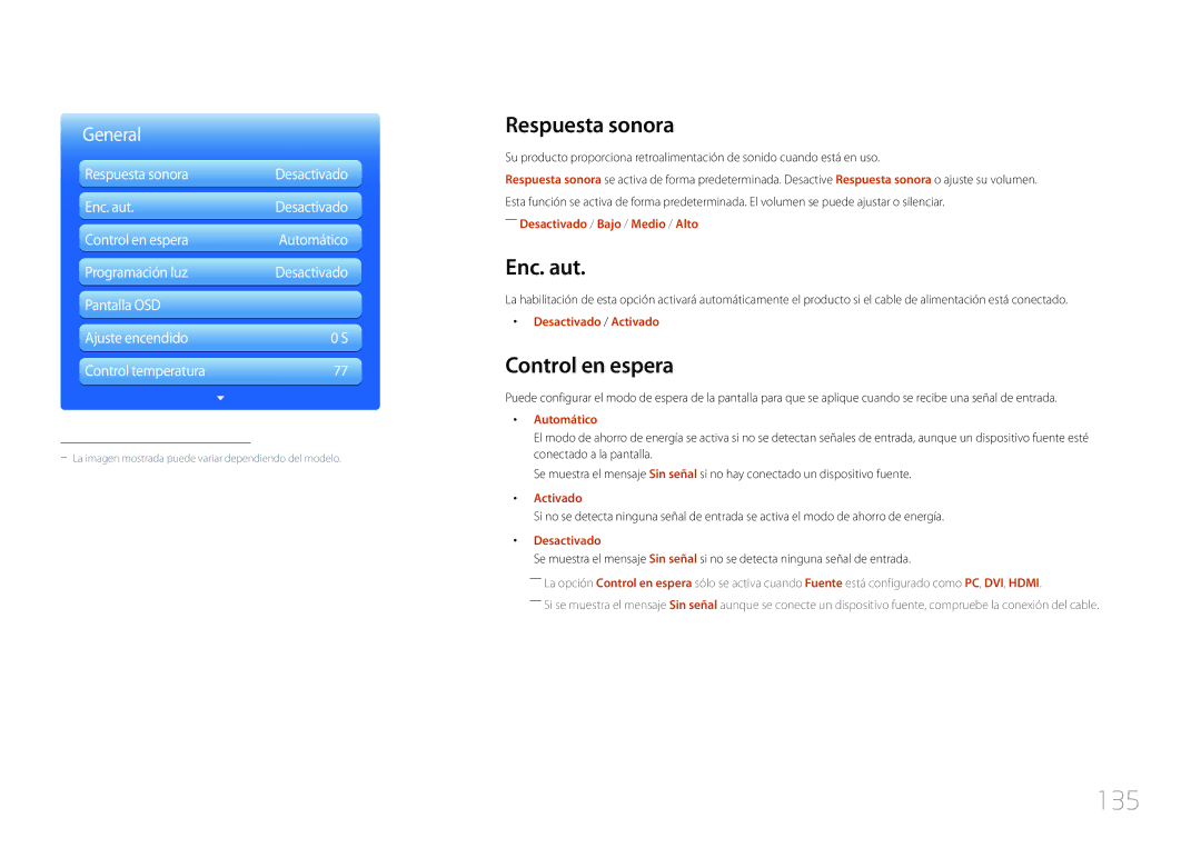 Samsung LH46MDCPLGC/EN, LH40MDCPLGC/EN, LH55MDCPLGC/EN, LH32MDCPLGC/EN 135, Respuesta sonora, Enc. aut, Control en espera 