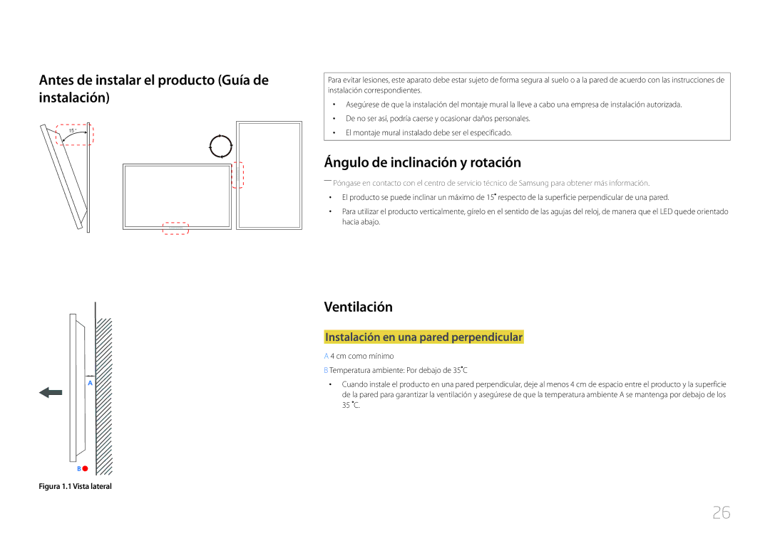 Samsung LH32MDCPLGC/EN Antes de instalar el producto Guía de instalación, Ángulo de inclinación y rotación, Ventilación 