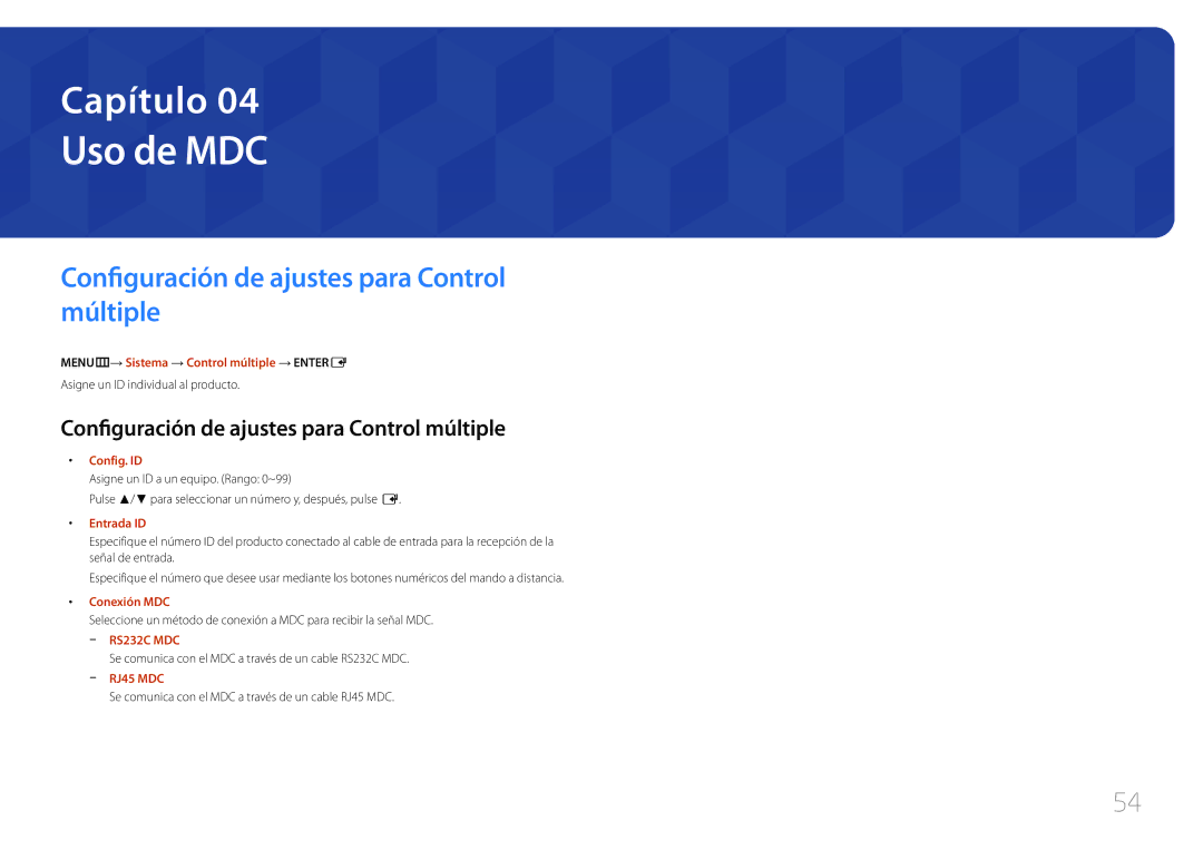 Samsung LH32MDCPLGC/EN, LH40MDCPLGC/EN, LH55MDCPLGC/EN manual Uso de MDC, Configuración de ajustes para Control múltiple 