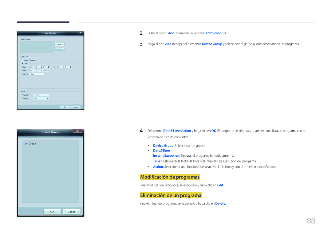 Samsung LH40MDCPLGC/EN, LH55MDCPLGC/EN, LH32MDCPLGC/EN, LH46MDCPLGC/EN Modificación de programas, Eliminación de un programa 