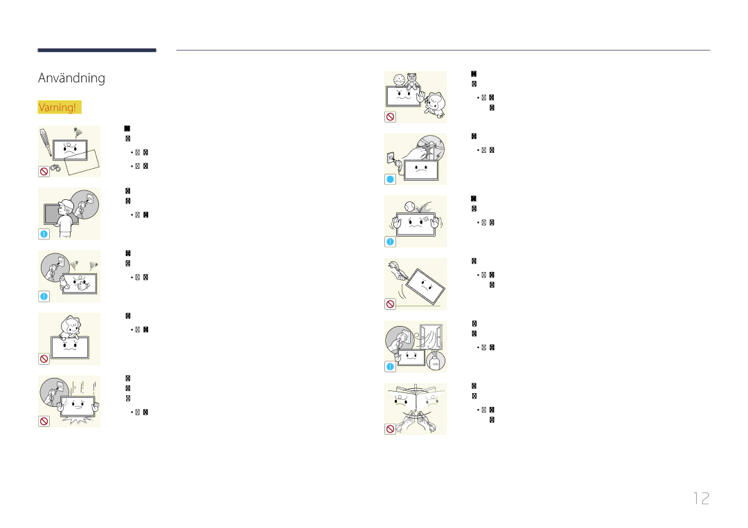 Samsung LH40MDCPLGC/EN, LH55MDCPLGC/EN, LH32MDCPLGC/EN manual Användning, En skadad sladd kan orsaka brand eller stötar 