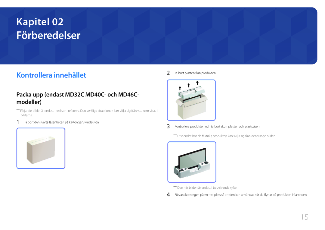 Samsung LH46MDCPLGC/EN manual Förberedelser, Kontrollera innehållet, Packa upp endast MD32C MD40C- och MD46C- modeller 