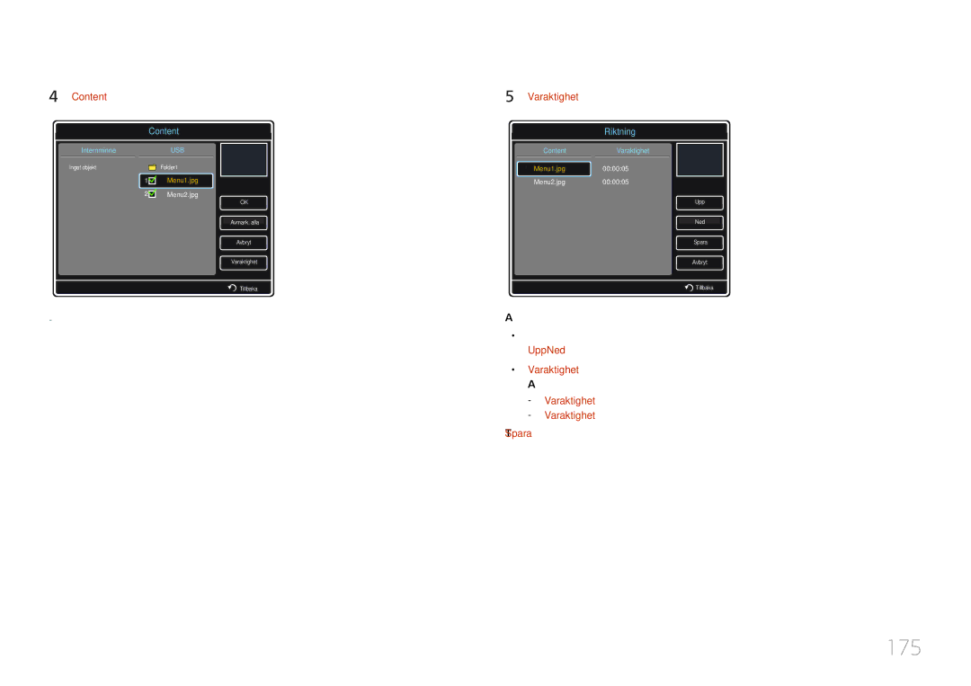 Samsung LH46MDCPLGC/EN, LH40MDCPLGC/EN, LH55MDCPLGC/EN, LH32MDCPLGC/EN manual 175, Välj Varaktighet 