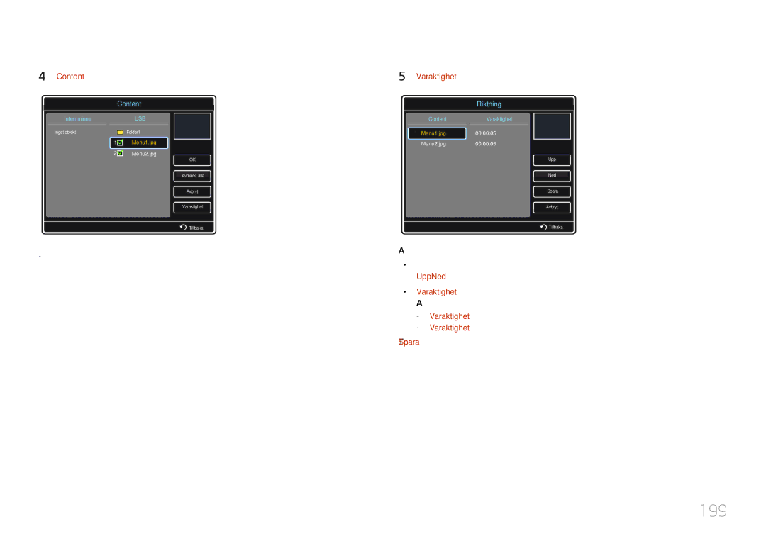 Samsung LH46MDCPLGC/EN, LH40MDCPLGC/EN, LH55MDCPLGC/EN manual 199, Välj Content och ange vilket innehåll du vill spela upp 