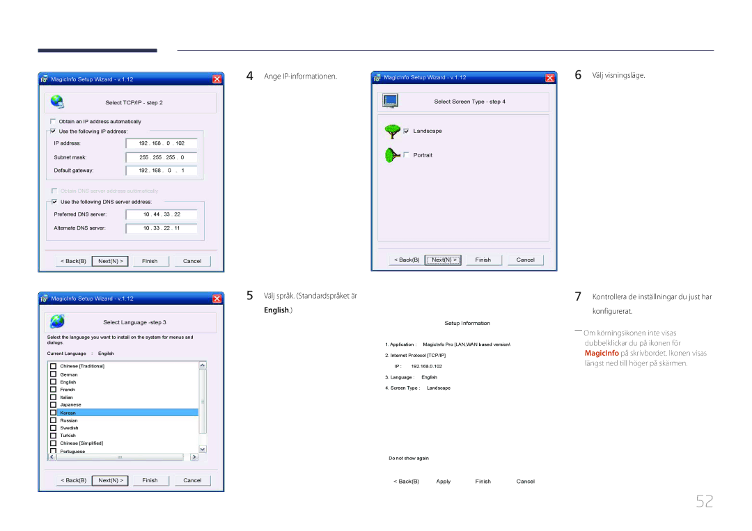 Samsung LH40MDCPLGC/EN, LH55MDCPLGC/EN, LH32MDCPLGC/EN manual Ange IP-informationen Välj språk. Standardspråket är, English 