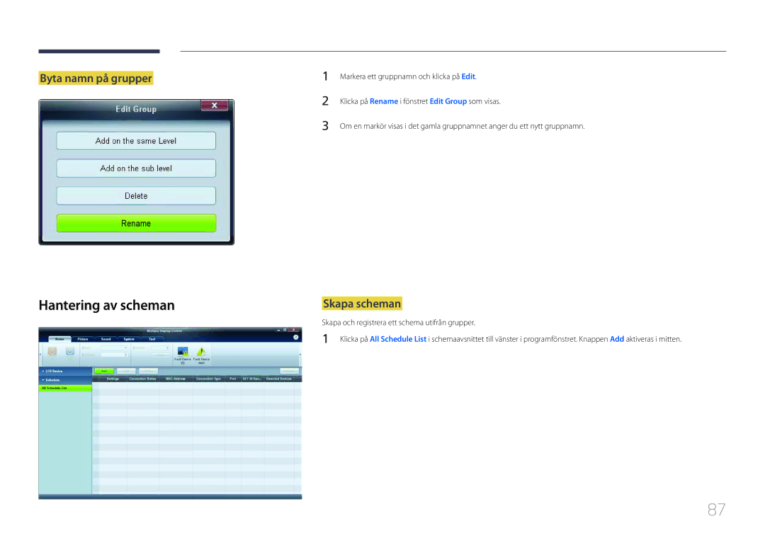 Samsung LH46MDCPLGC/EN, LH40MDCPLGC/EN, LH55MDCPLGC/EN manual Hantering av scheman, Byta namn på grupper, Skapa scheman 