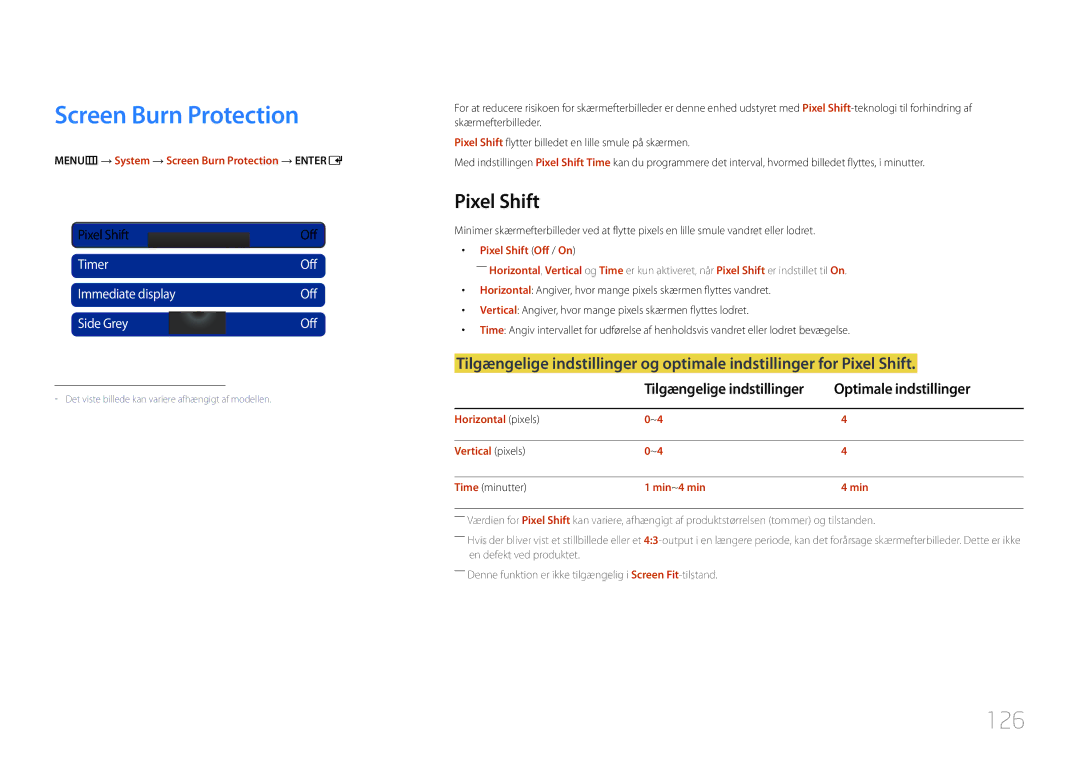 Samsung LH32MDCPLGC/EN, LH40MDCPLGC/EN, LH55MDCPLGC/EN Screen Burn Protection, 126, Pixel Shift, Optimale indstillinger 