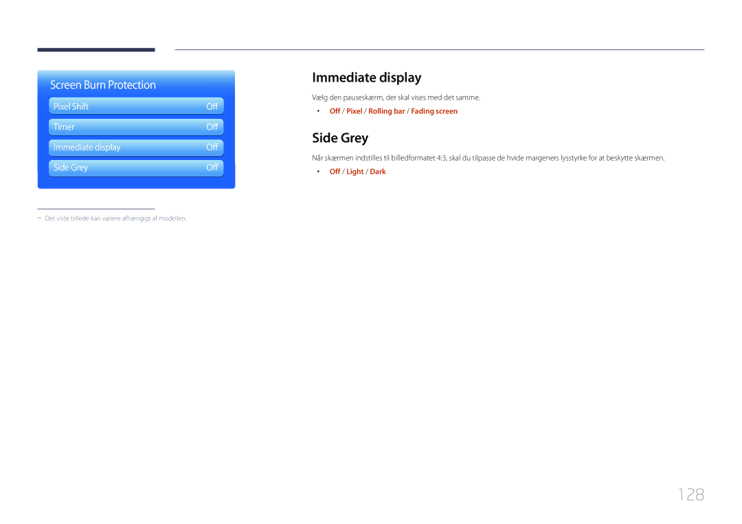Samsung LH40MDCPLGC/EN, LH55MDCPLGC/EN, LH32MDCPLGC/EN 128, Pixel Shift Off, Timer Off, Immediate display Off Side Grey 