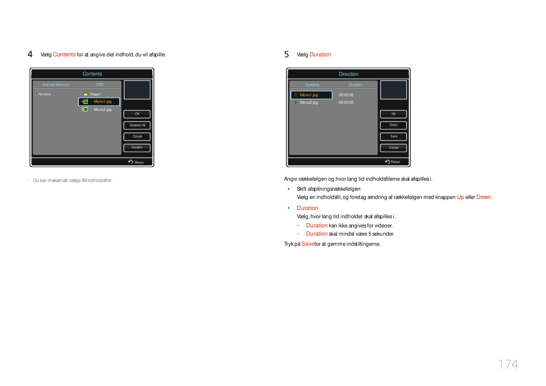 Samsung LH32MDCPLGC/EN, LH40MDCPLGC/EN manual 174, Vælg Contents for at angive det indhold, du vil afspille, Vælg Duration 