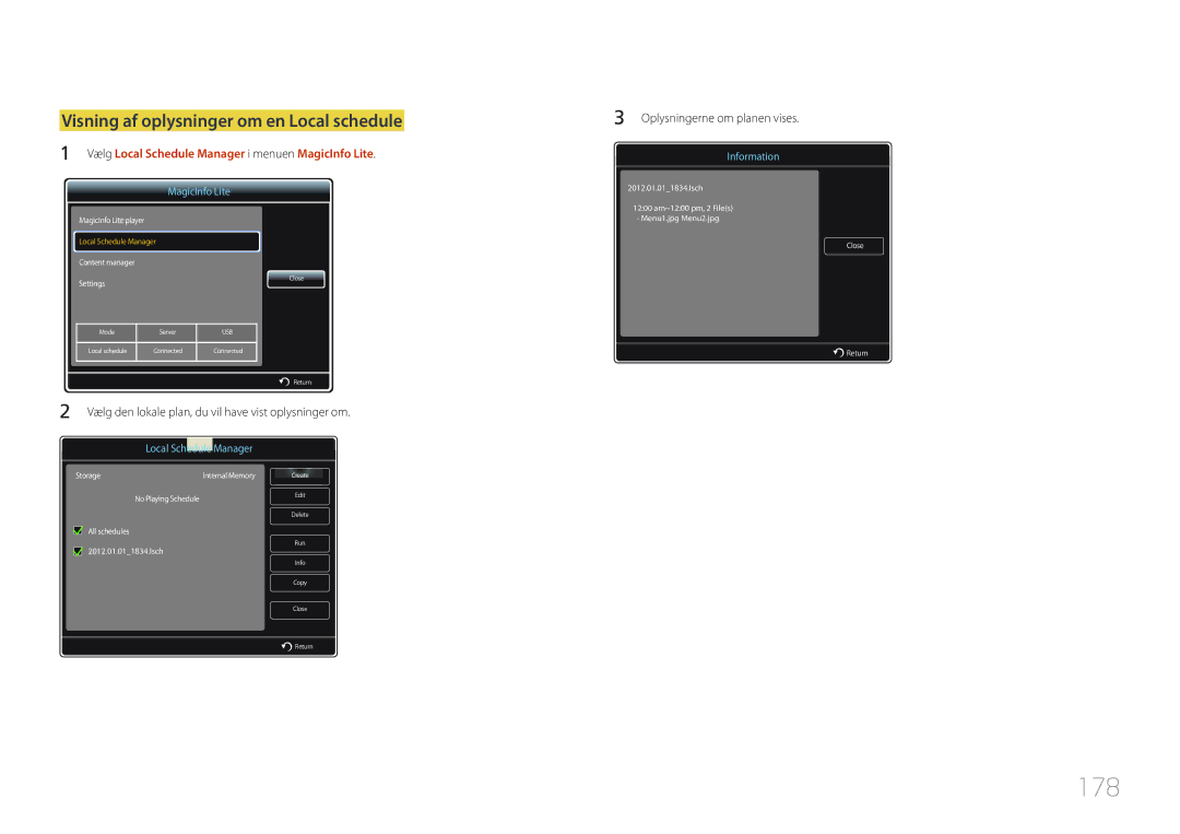 Samsung LH32MDCPLGC/EN, LH40MDCPLGC/EN 178, Visning af oplysninger om en Local schedule, Oplysningerne om planen vises 