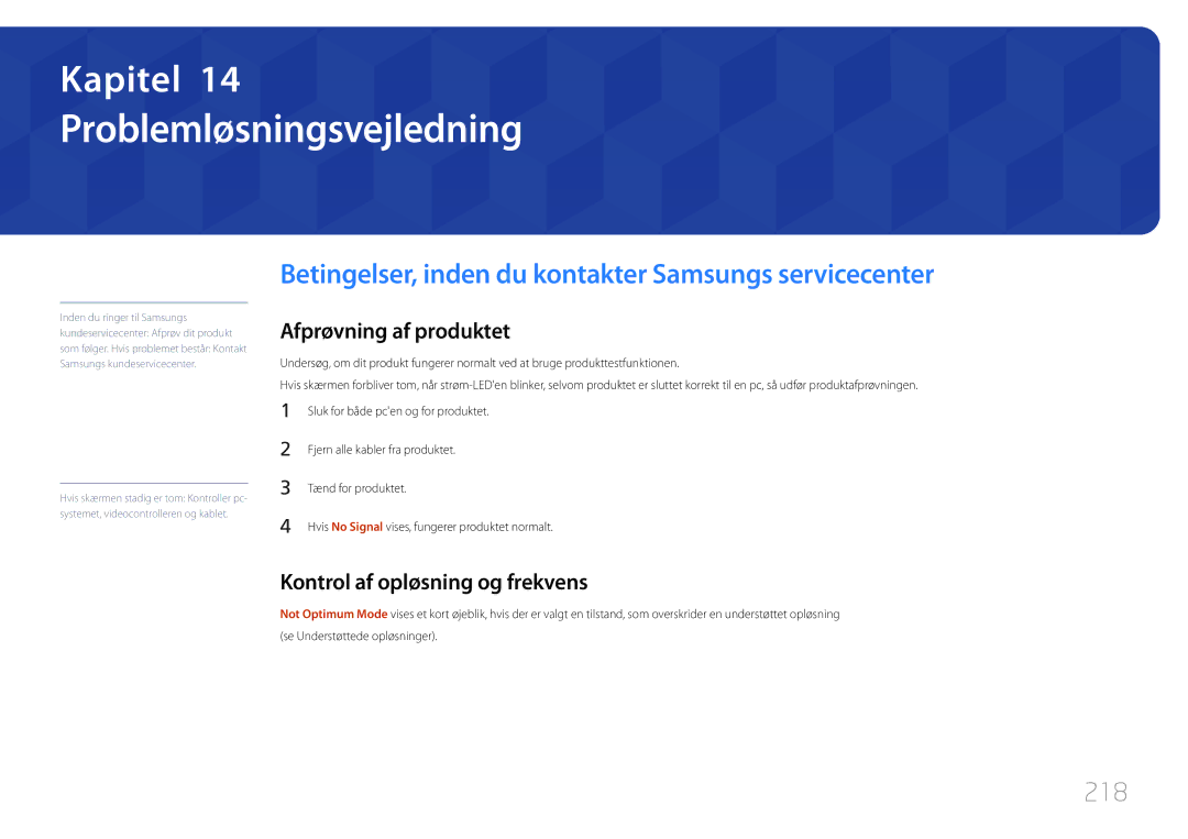 Samsung LH32MDCPLGC/EN manual Problemløsningsvejledning, Betingelser, inden du kontakter Samsungs servicecenter, 218 