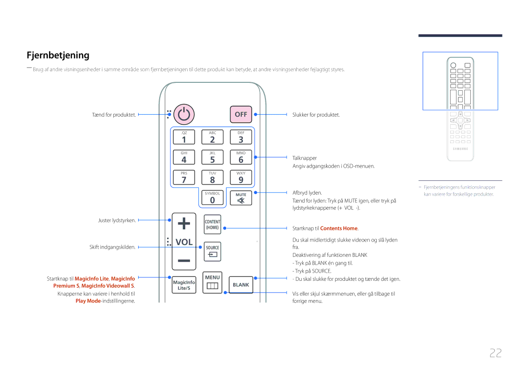 Samsung LH32MDCPLGC/EN, LH40MDCPLGC/EN manual Fjernbetjening, Tænd for produktet, Slukker for produktet Juster lydstyrken 