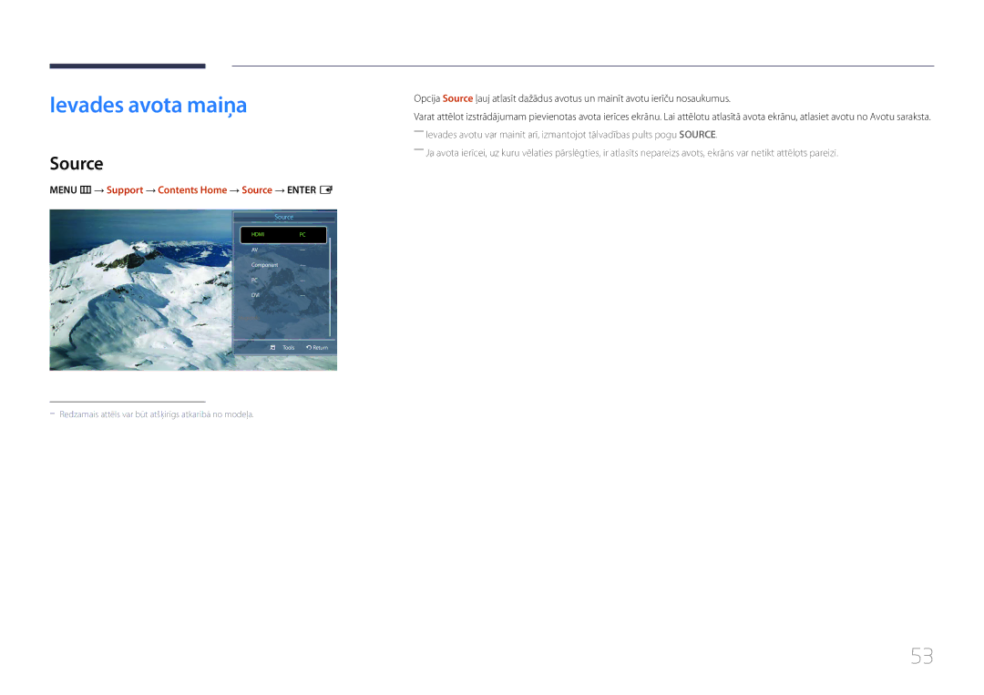 Samsung LH55MDCPLGC/EN, LH40MDCPLGC/EN manual Ievades avota maiņa, Menu m → Support → Contents Home → Source → Enter E 