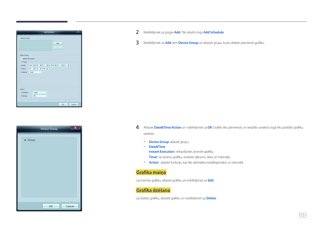 Samsung LH40MDCPLGC/EN, LH55MDCPLGC/EN, LH32MDCPLGC/EN, LH46MDCPLGC/EN manual Grafika maiņa, Grafika dzēšana 