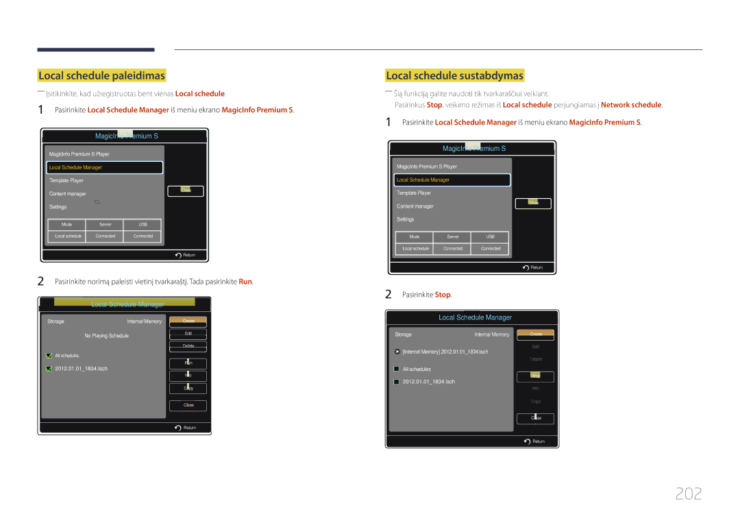 Samsung LH32MDCPLGC/EN, LH40MDCPLGC/EN, LH55MDCPLGC/EN, LH46MDCPLGC/EN manual 202, Local schedule paleidimas 