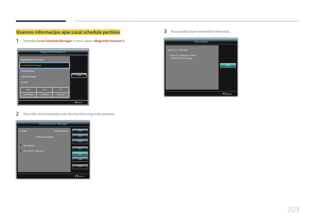 Samsung LH46MDCPLGC/EN, LH40MDCPLGC/EN, LH55MDCPLGC/EN manual 203, Išsamios informacijos apie Local schedule peržiūra 