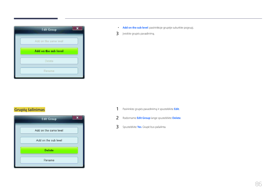 Samsung LH32MDCPLGC/EN, LH40MDCPLGC/EN, LH55MDCPLGC/EN, LH46MDCPLGC/EN manual Grupių šalinimas 