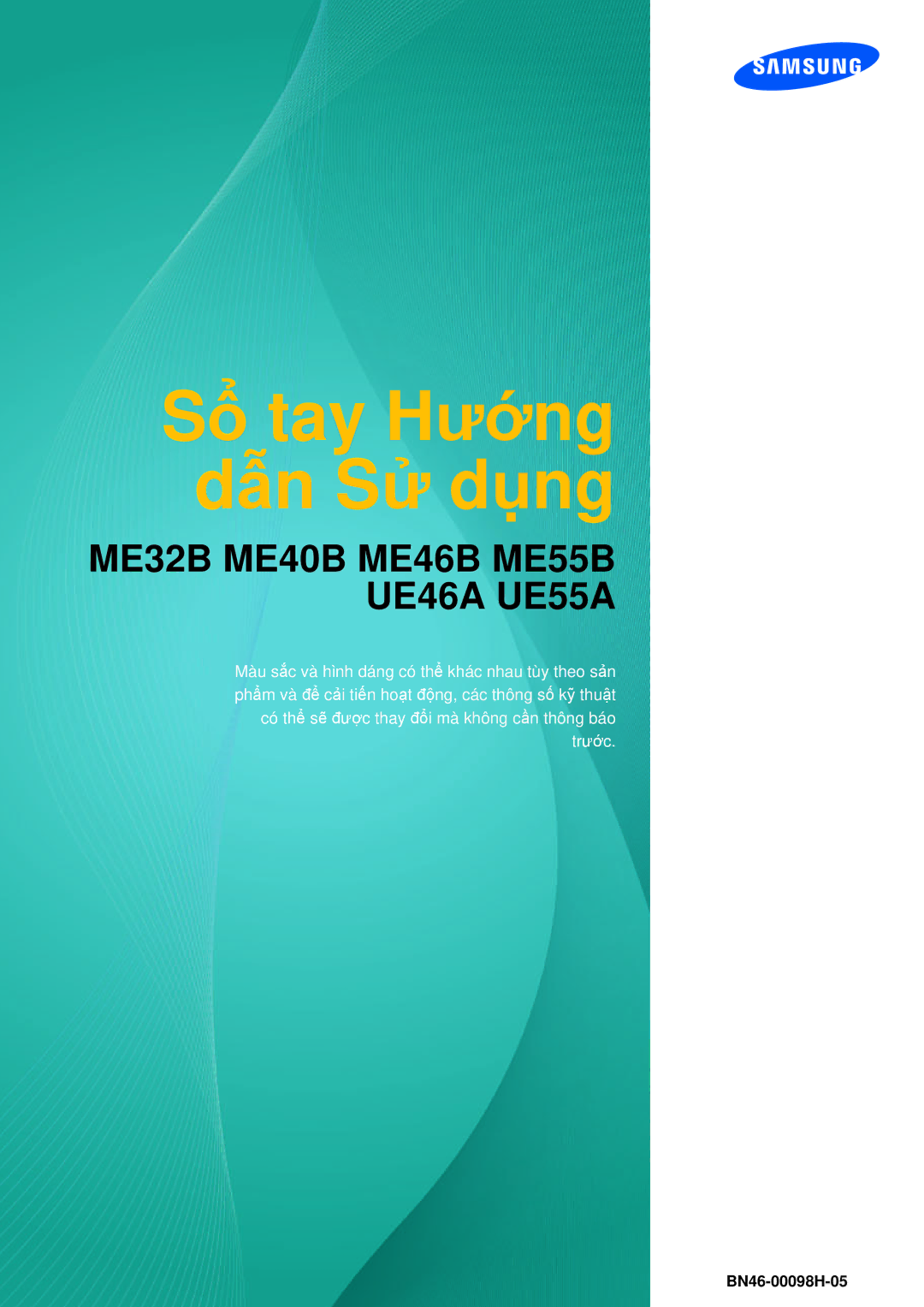 Samsung LH46MEBPLGC/XY, LH40MEBPLGC/XY, LH55MEBPLGC/XY, LH55MEBPLGC/XS, LH55UEAPLGC/XY manual Sổ tay Hướng dẫn Sử dụng 