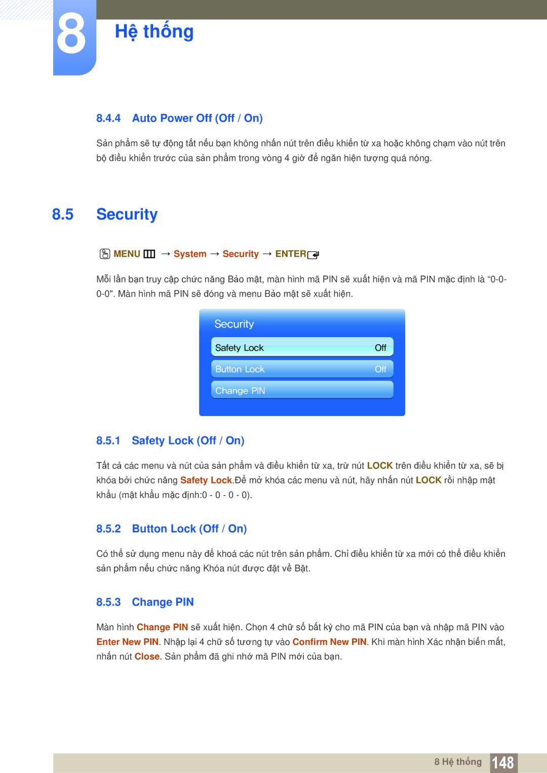 Samsung LH46MEBPLGC/XY manual Security, Auto Power Off Off / On, Safety Lock Off / On, Button Lock Off / On, Change PIN 