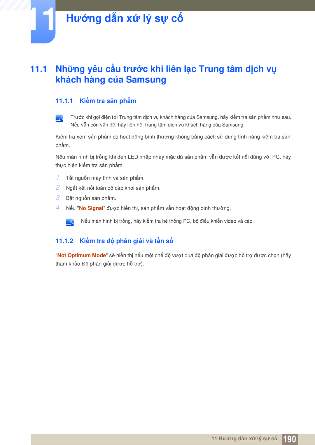 Samsung LH46MEBPLGC/XY manual 11 Hướng dẫn xử lý sự cố, 11.1.1 Kiểm tra sản phẩm, 11.1.2 Kiểm tra độ phân giải và tần số 