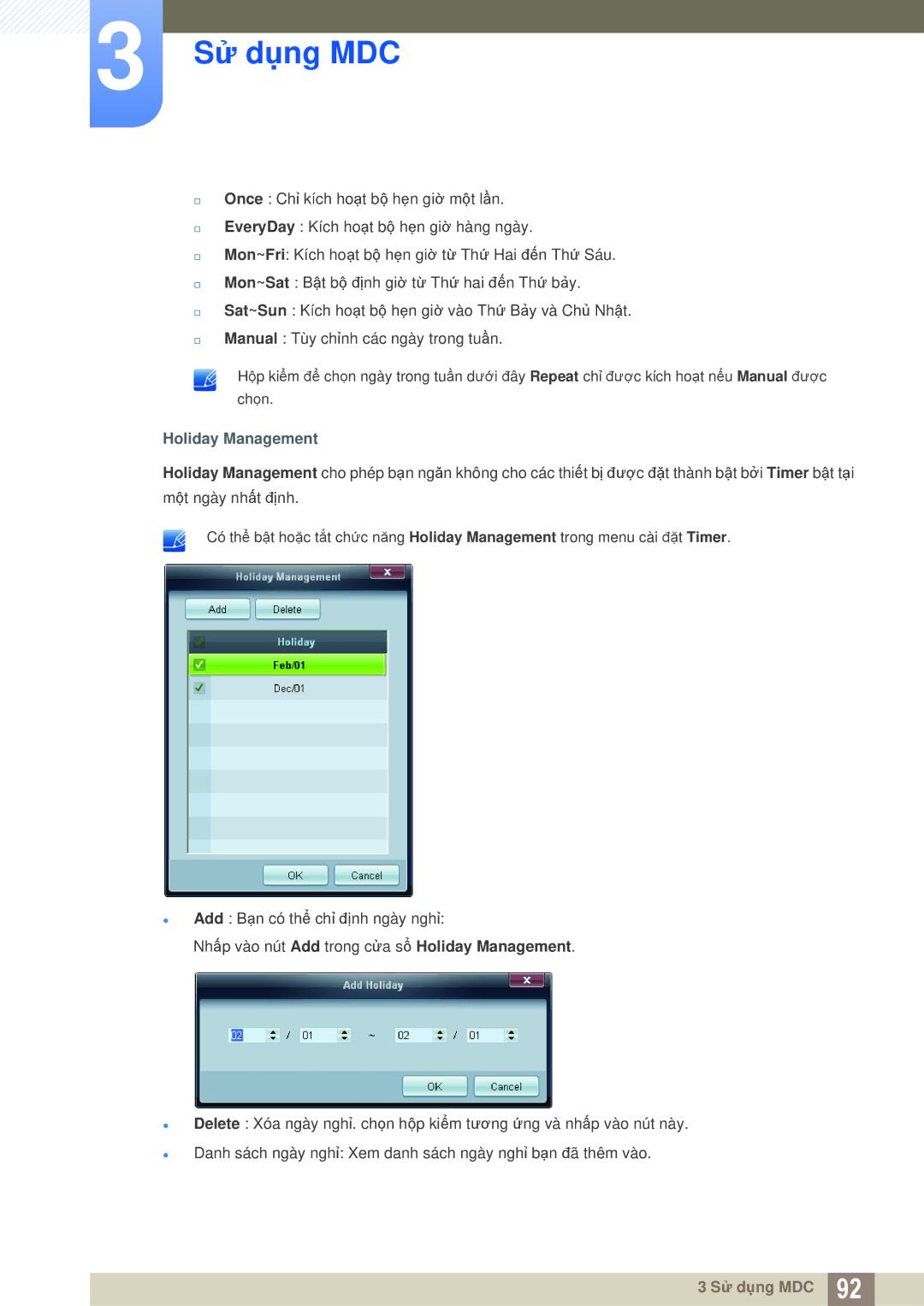 Samsung LH46MEBPLGC/XY, LH40MEBPLGC/XY, LH55MEBPLGC/XY, LH55MEBPLGC/XS, LH55UEAPLGC/XY, LH32MEBPLGC/XY manual Holiday Management 