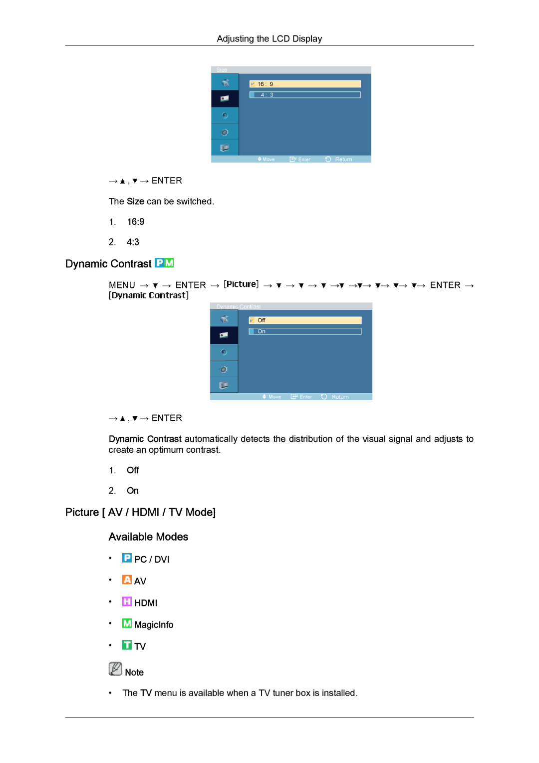 Samsung LH46MGTLBC/XJ, LH40MGPPBC/EN, LH46MGPLBC/XJ manual Dynamic Contrast, Picture AV / Hdmi / TV Mode Available Modes, Off 