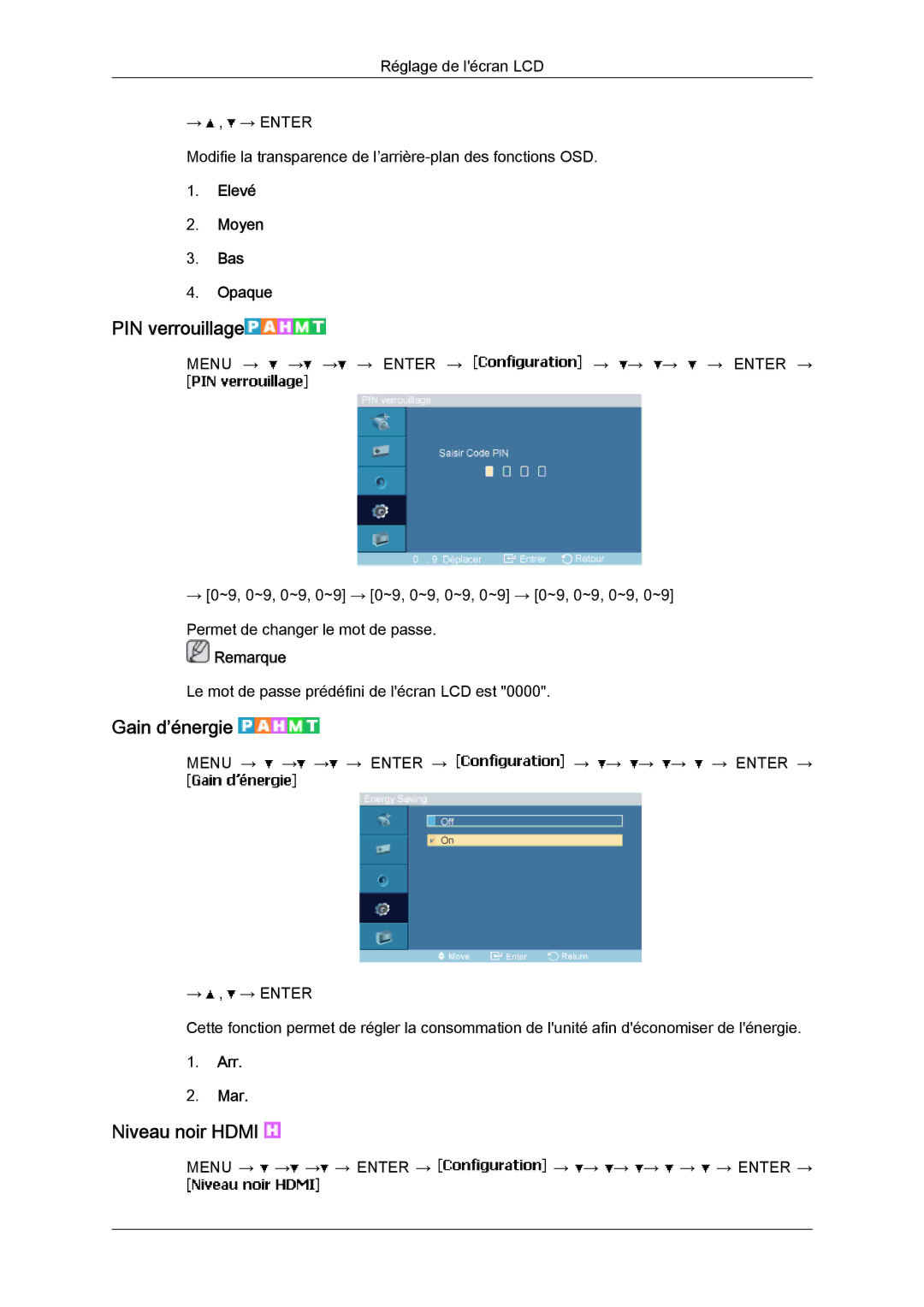 Samsung LH46MGPLBC/EN, LH40MGPPBC/EN manual PIN verrouillage, Gain d’énergie, Niveau noir Hdmi, Elevé Moyen Bas Opaque 