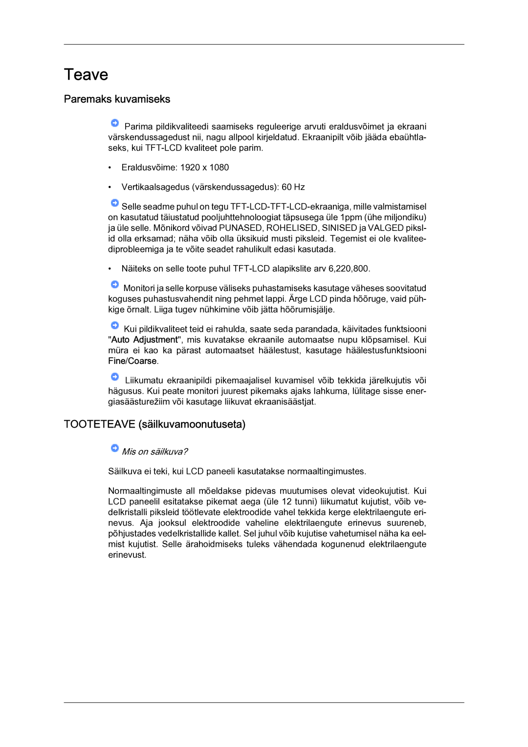 Samsung LH40MGQLBC/EN manual Paremaks kuvamiseks, Tooteteave säilkuvamoonutuseta 