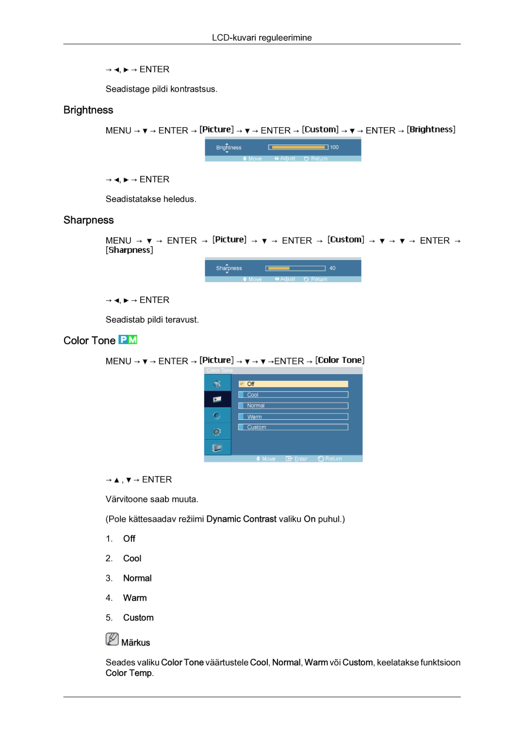 Samsung LH40MGQLBC/EN manual Brightness, Sharpness, Color Tone, Off Cool Normal Warm Custom Märkus, Color Temp 