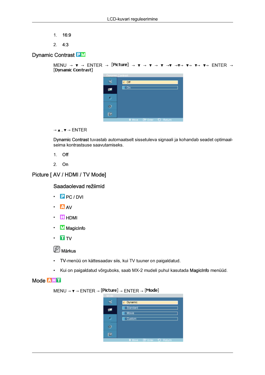 Samsung LH40MGQLBC/EN manual Dynamic Contrast, Picture AV / Hdmi / TV Mode Saadaolevad režiimid, Off 