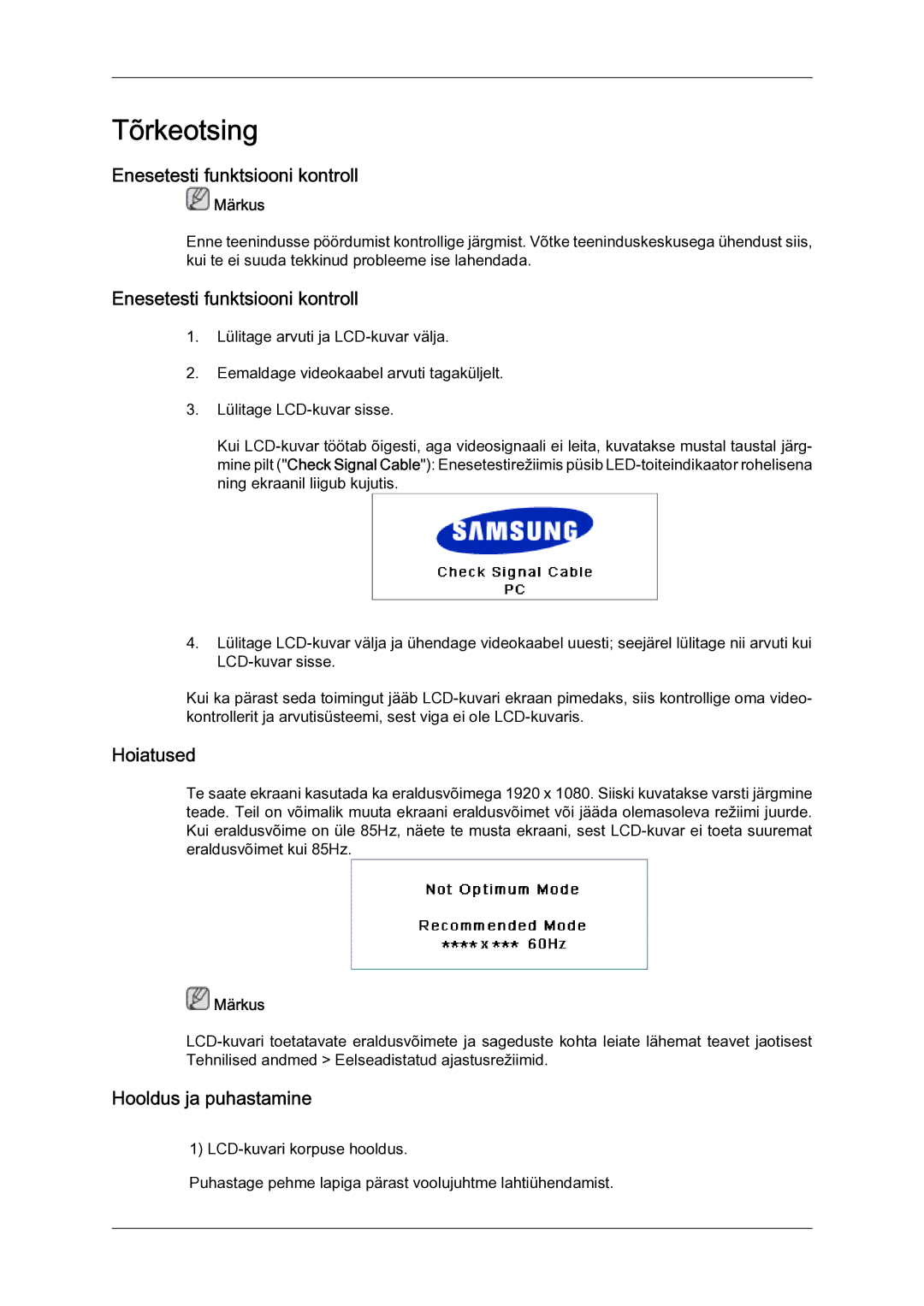 Samsung LH40MGQLBC/EN manual Enesetesti funktsiooni kontroll, Hoiatused, Hooldus ja puhastamine 