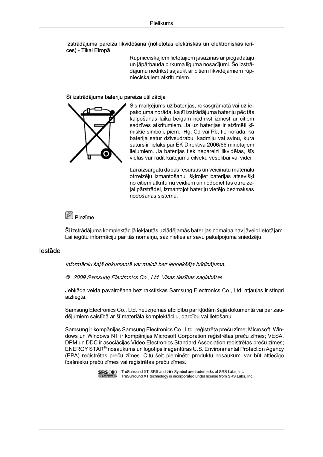 Samsung LH40MGQLBC/EN manual Iestāde, Šī izstrādājuma bateriju pareiza utilizācija 