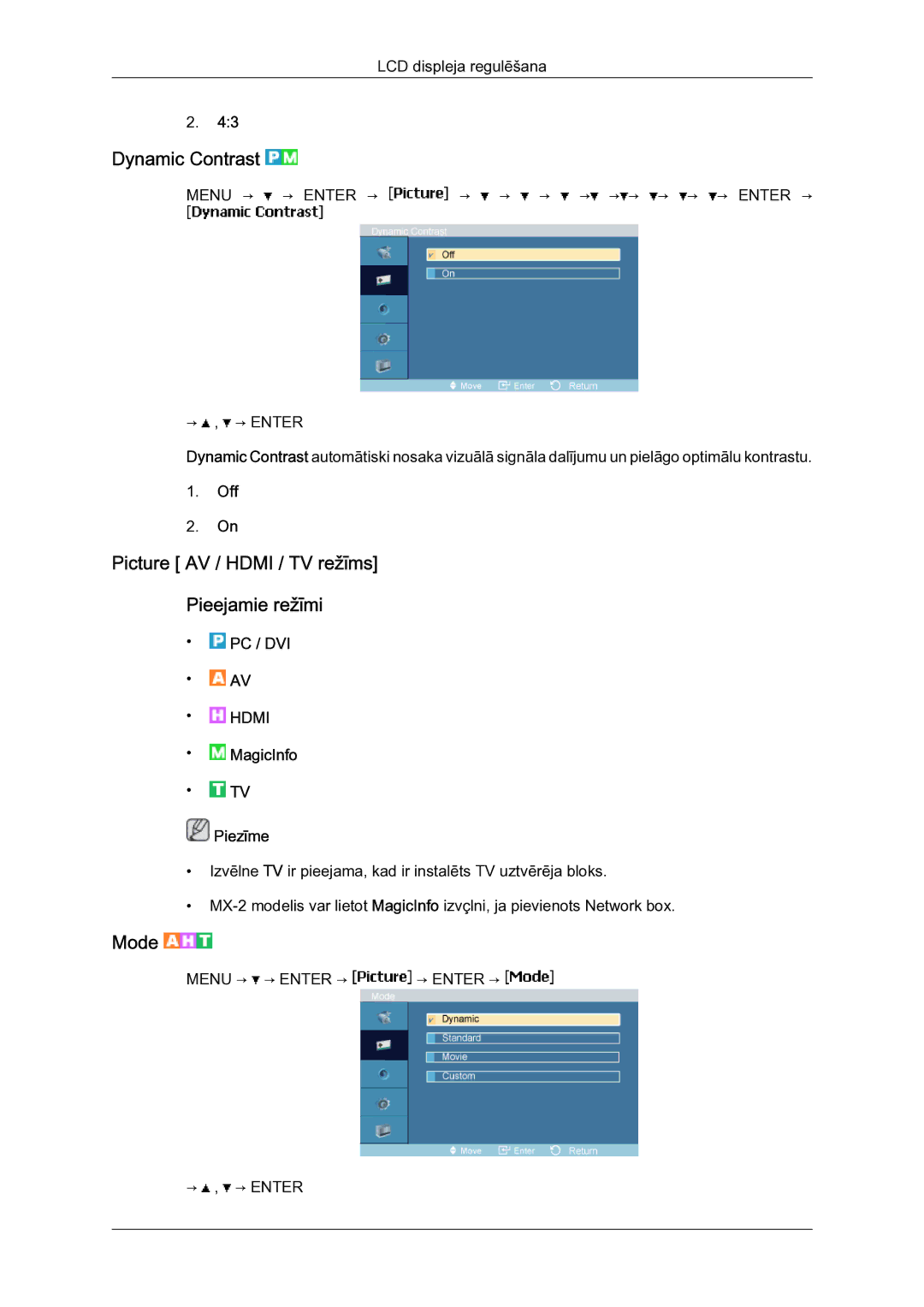 Samsung LH40MGQLBC/EN manual Dynamic Contrast, Picture AV / Hdmi / TV režīms Pieejamie režīmi, Mode, Off 